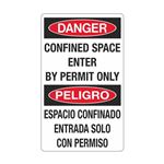 Danger Confined Space Enter By Permit Only/Bilingual Sign